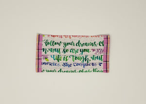 Cotton Mask - Dream Big - Girl Power (Adult)